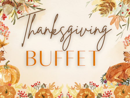 Thanksgiving Buffet text with autumn leaves, pumpkins, berries, and a roasted turkey in a decorative border design.